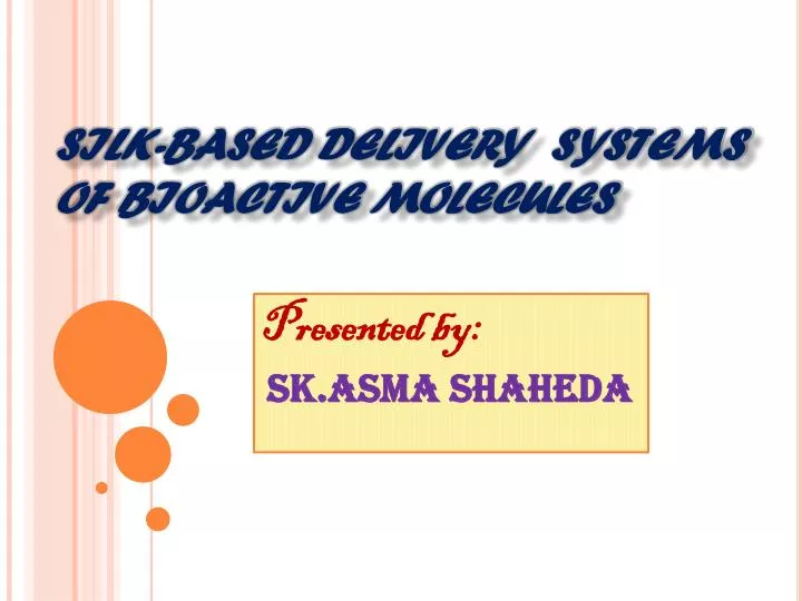 silk based delivery systems of bioactive molecules