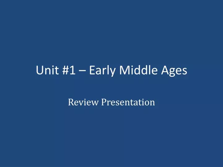 unit 1 early middle ages