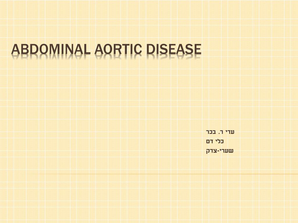 PPT - Abdominal aortic disease PowerPoint Presentation, free download ...