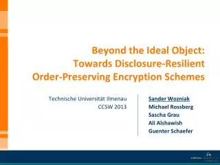 Beyond the Ideal Object: Towards Disclosure-Resilient Order-Preserving Encryption Schemes