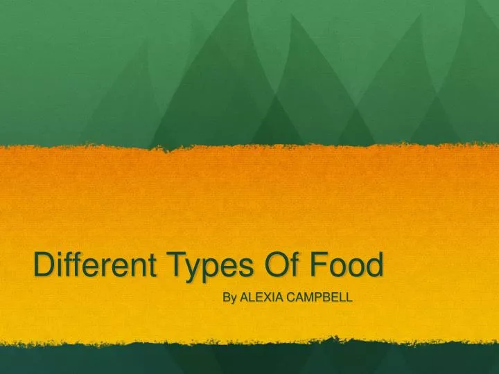 different types of food