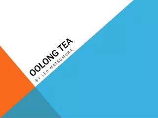 OOLONG TEA