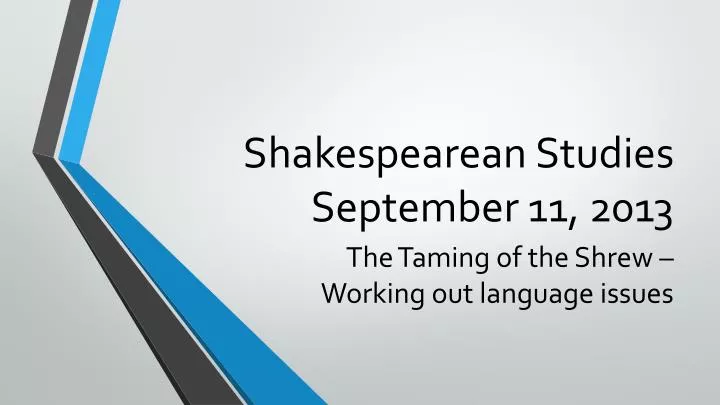 shakespearean studies september 11 2013