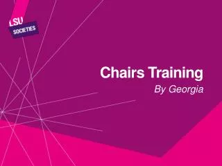 Chairs Training