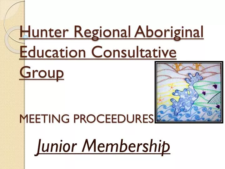 hunter regional aboriginal education consultative group meeting proceedures