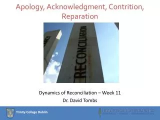 Apology, Acknowledgment, Contrition, Reparation