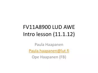FV11A8900 LUD AWE Intro lesson (11.1.12)