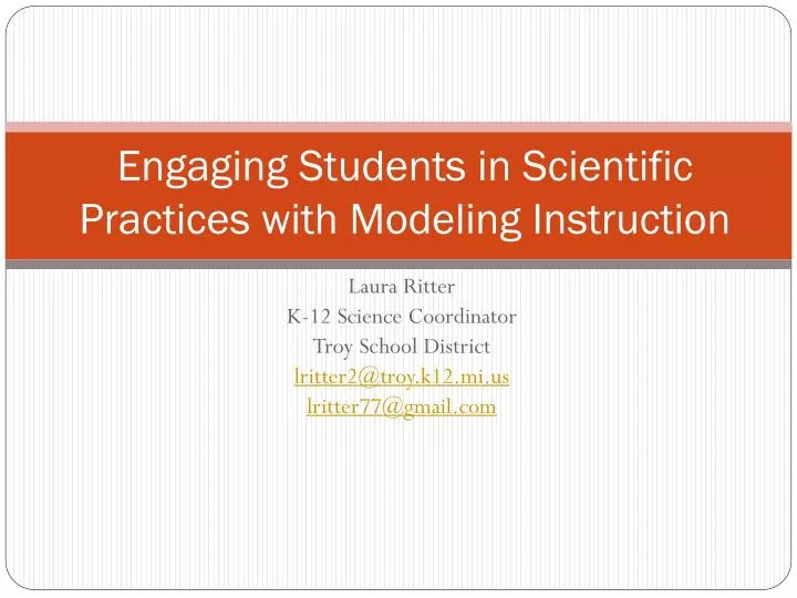 engaging students in scientific practices with modeling instruction