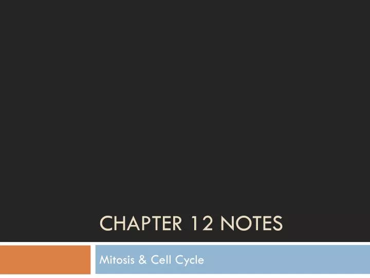 chapter 12 notes