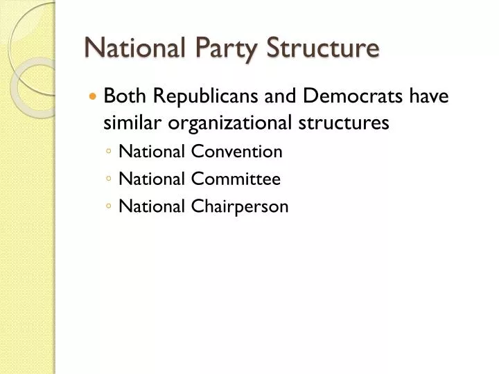 national party structure