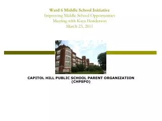 CAPITOL HILL PUBLIC SCHOOL PARENT ORGANIZATION (CHPSPO)