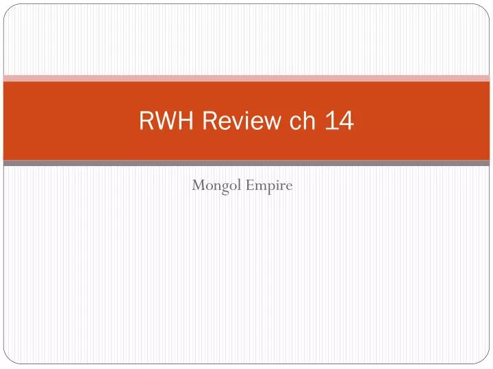 rwh review ch 14