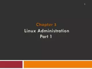 Linux Administration Part 1
