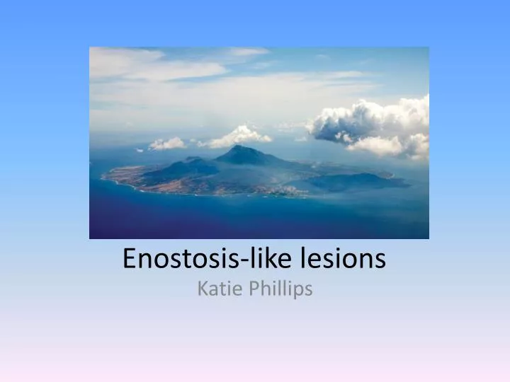 enostosis like lesions