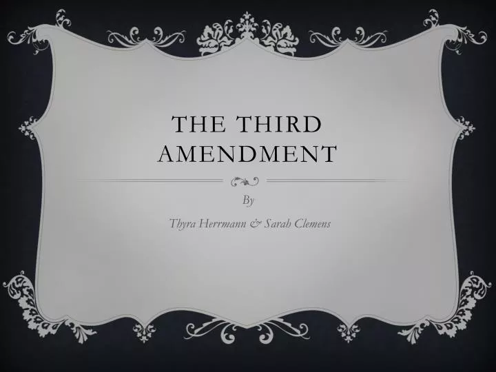 the third amendment