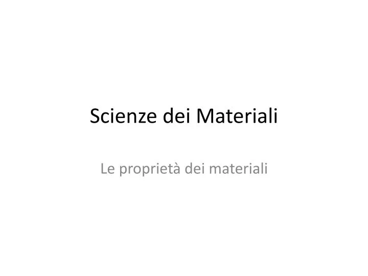 scienze dei materiali