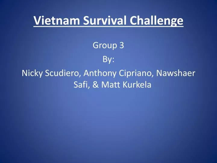 vietnam survival challenge