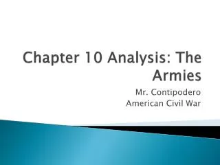 Chapter 10 Analysis: The Armies
