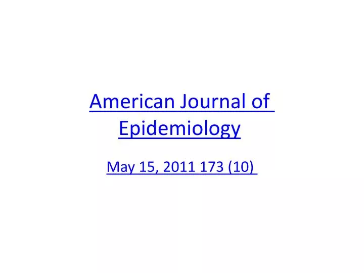 american journal of epidemiology