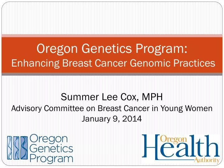 oregon genetics program enhancing breast cancer genomic practices