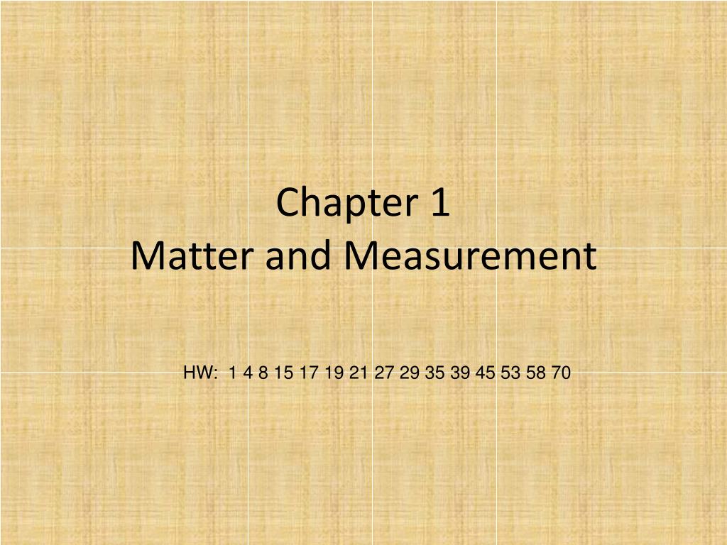 PPT - Chapter 1 Matter and Measurement PowerPoint Presentation, free ...