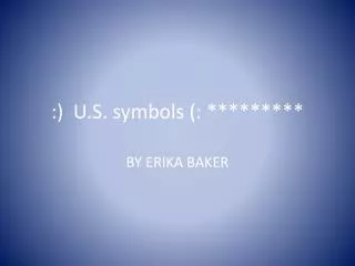 :) U.S. symbols (: *********