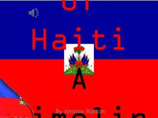 History of Haiti A Timeline