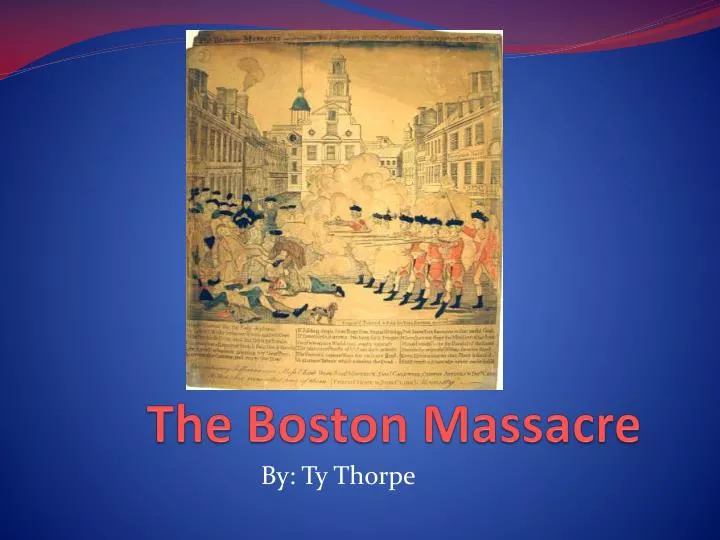 the boston massacre