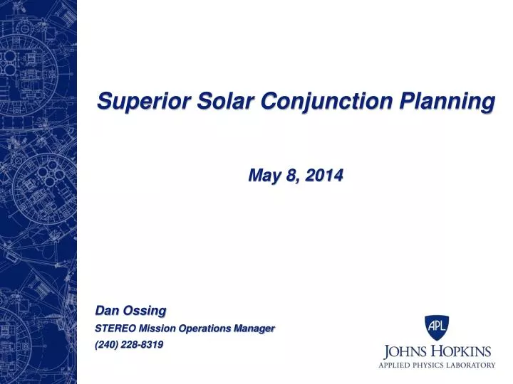 superior solar conjunction planning