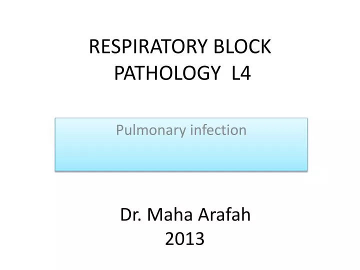 respiratory block pathology l4