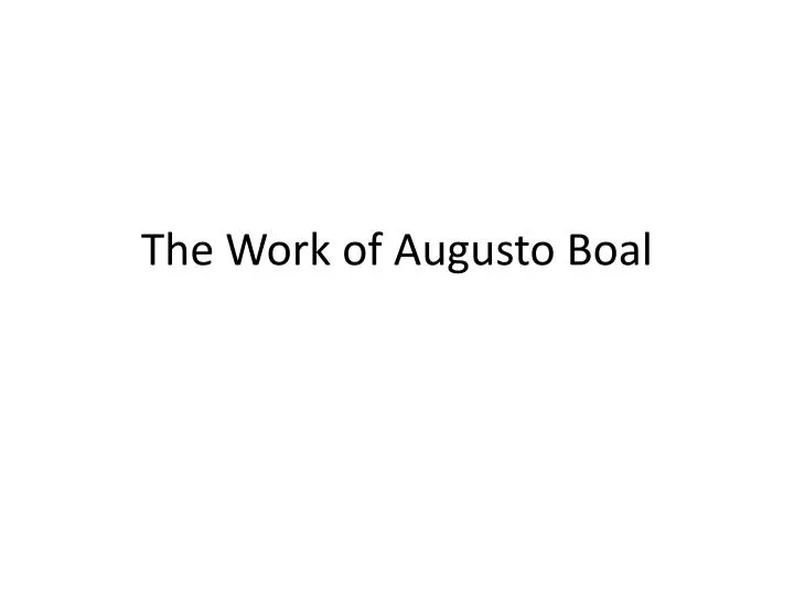 the work of augusto boal