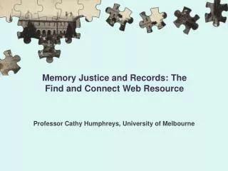 Memory Justice and Records: The Find and Connect Web Resource