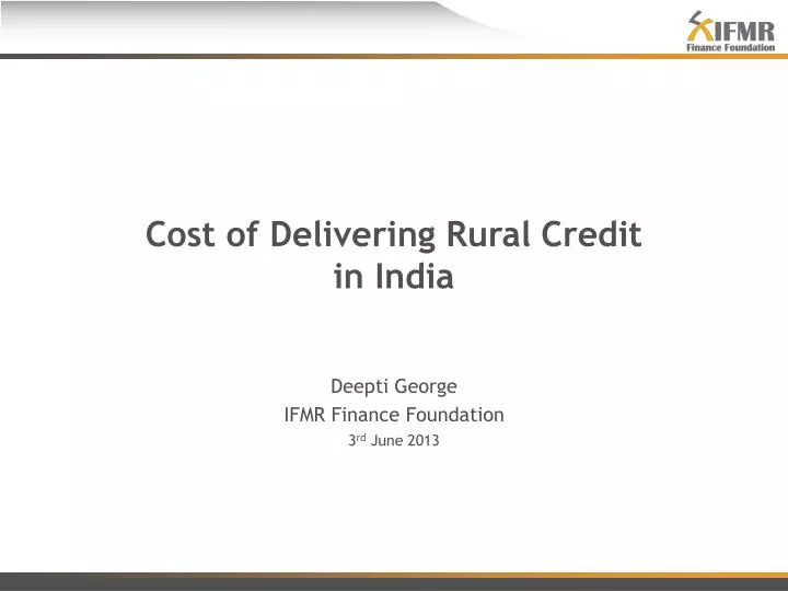 cost of delivering rural credit in india