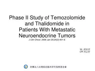 Phase II Study of Temozolomide and Thalidomide in