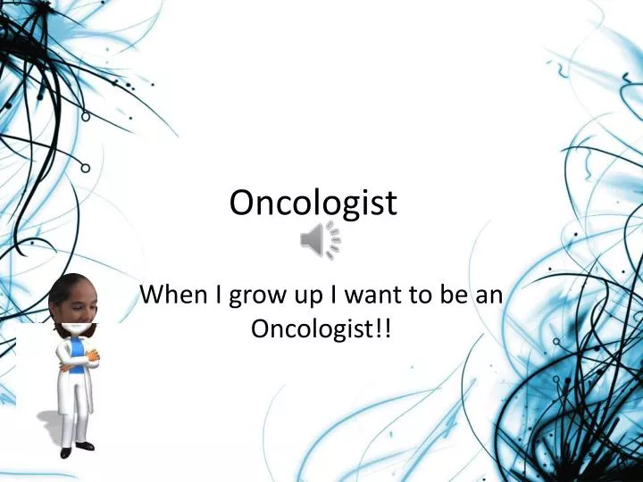 oncologist