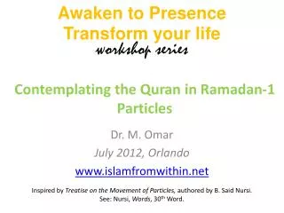 Contemplating the Quran in Ramadan-1 Particles