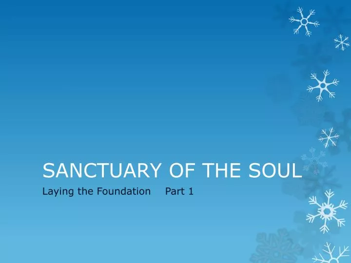 sanctuary of the soul