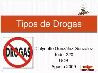 tipos de drogas