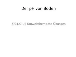 der ph von b den