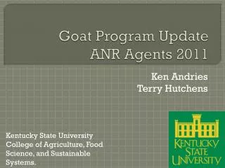 Goat Program Update ANR Agents 2011