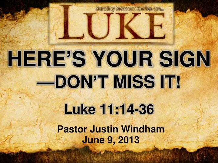 here s your sign don t miss it