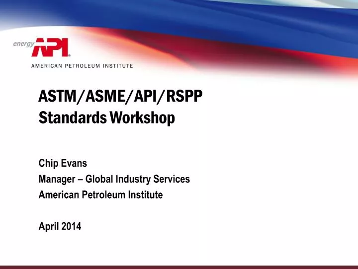 astm asme api rspp standards workshop