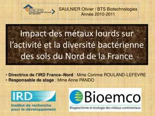impact des m taux lourds sur l activit et la diversit bact rienne des sols du nord de la france