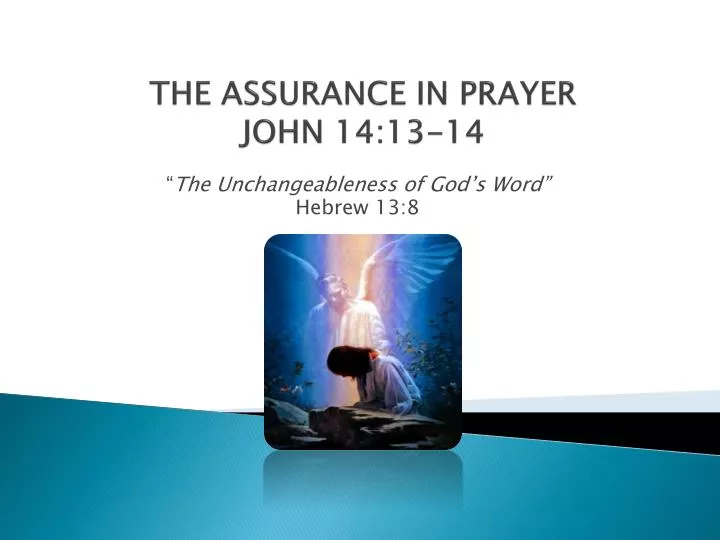 the assurance in prayer john 14 13 14