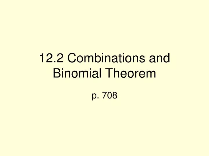 12 2 combinations and binomial theorem