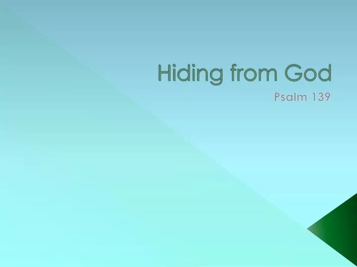 hiding from god
