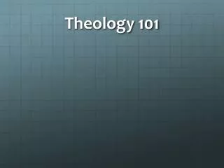 Theology 101