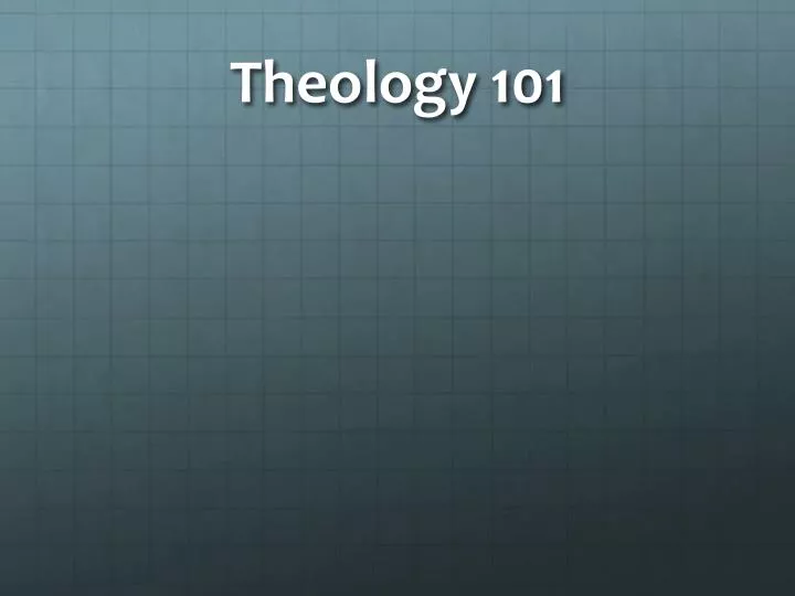 theology 101
