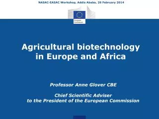 Agricultural biotechnology in Europe and Africa