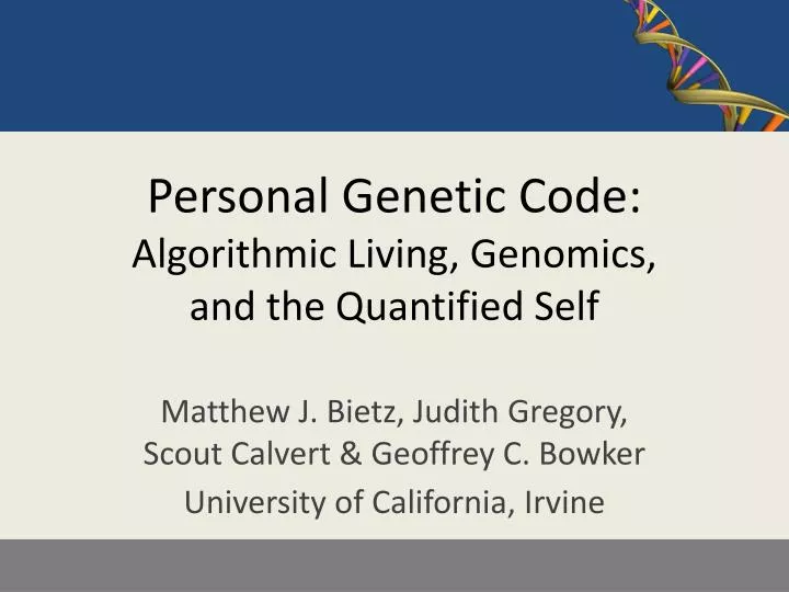 personal genetic code algorithmic living genomics and the quantified self
